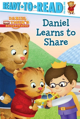 Cover Image for Daniel Learns to Share: Ready-To-Read Pre-Level 1 -- Becky Friedman, Paperback