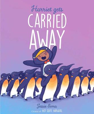 Cover Image for Harriet Gets Carried Away -- Jessie Sima, Hardcover