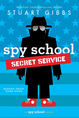 Cover Image for Spy School Secret Service -- Stuart Gibbs, Paperback