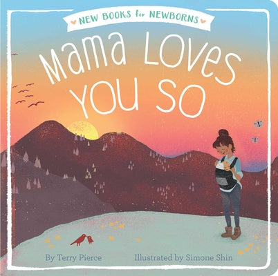 Cover Image for Mama Loves You So -- Terry Pierce, Board Books