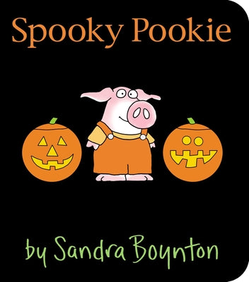 Cover Image for Spooky Pookie -- Sandra Boynton, Board Books