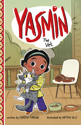 Cover Image for Yasmin the Vet -- Saadia Faruqi, Paperback