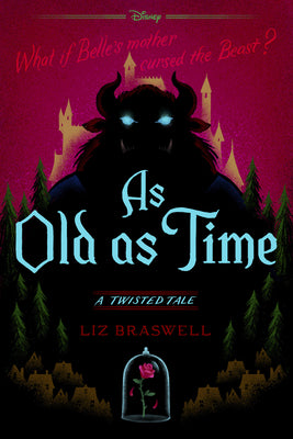 Cover Image for As Old as Time: A Twisted Tale -- Liz Braswell, Paperback
