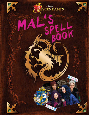 Cover Image for Descendants: Mal's Spell Book -- Disney Books, Hardcover
