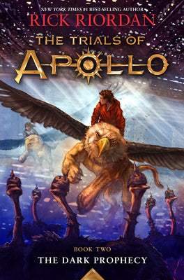 Cover Image for Trials of Apollo, the Book Two: Dark Prophecy, The-Trials of Apollo, the Book Two -- Rick Riordan, Hardcover