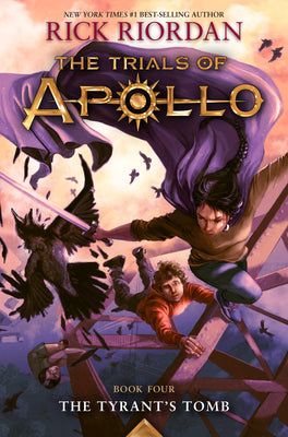 Cover Image for Tyrant's Tomb, The-The Trials of Apollo, Book Four -- Rick Riordan, Hardcover