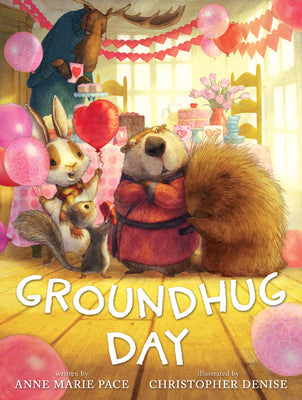 Cover Image for Groundhug Day -- Anne Marie Pace, Hardcover