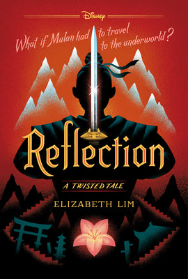Cover Image for Reflection: A Twisted Tale -- Elizabeth Lim, Paperback