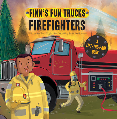 Cover Image for Firefighters: A Lift-The-Page Truck Book -- Finn Coyle, Board Books