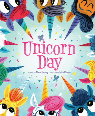 Cover Image for Unicorn Day -- Diana Murray, Hardcover