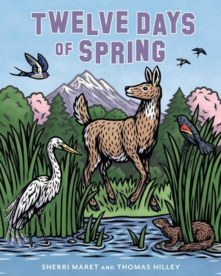 Cover Image for Twelve Days of Spring -- Sherri Maret, Hardcover