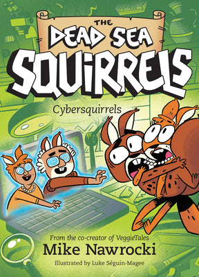 Cover Image for Cybersquirrels -- Mike Nawrocki, Paperback