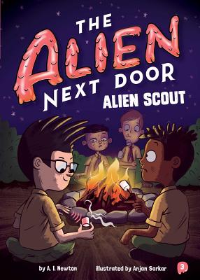 Cover Image for The Alien Next Door 3: Alien Scout -- A. I. Newton, Paperback