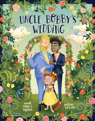 Cover Image for Uncle Bobby's Wedding -- Sarah S. Brannen, Hardcover