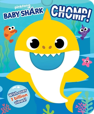 Baby Shark: Chomp! (Crunchy Board Books) -- Pinkfong, Board Books