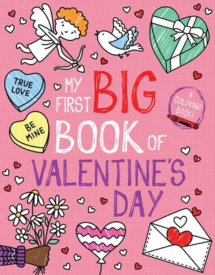 Cover Image for My First Big Book of Valentine's Day -- Little Bee Books, Paperback