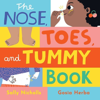 Cover Image for The Nose, Toes, and Tummy Book -- Sally Nicholls, Board Books