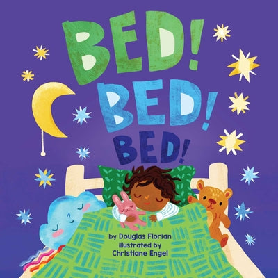 Cover Image for Bed! Bed! Bed! (a Baby Steps Bedtime Board Book for Toddlers) -- Douglas Florian, Board Books