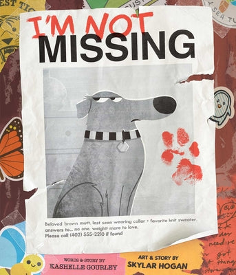 Cover Image for I'm Not Missing -- Kashelle Gourley, Board Books