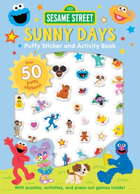 Cover Image for Sesame Street: Sunny Days Puffy Sticker and Activity Book (a Sesame Street Elmo and Friends Sticker Coloring and Activity Book for Kids) -- Buzzpop, Paperback