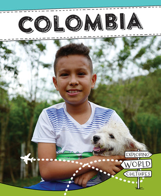 Cover Image for Colombia -- Sloane Gould, Library Binding
