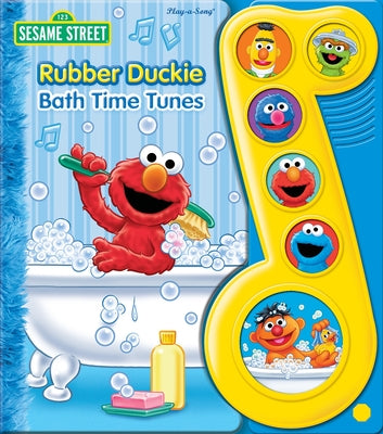 Sesame Street: Rubber Duckie Bath Time Tunes Sound Book [With Battery] -- Pi Kids, Board Books