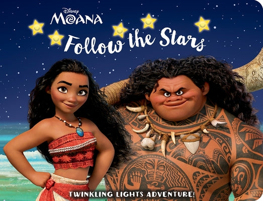 Cover Image for Disney Moana: Follow the Stars Twinkling Lights Adventure! [With Battery] -- Pi Kids, Hardcover