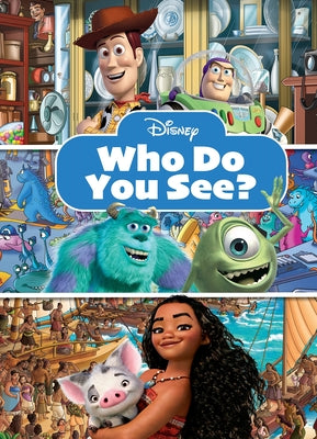 Cover Image for Disney: Who Do You See? Look and Find -- Pi Kids, Hardcover