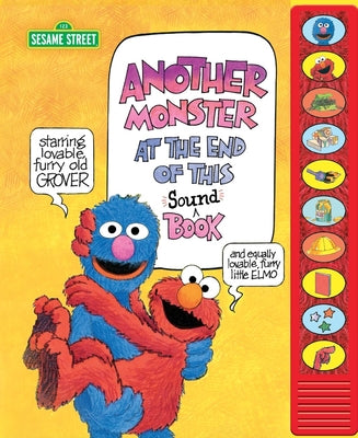 Cover Image for Sesame Street: Another Monster at the End of This Sound Book [With Battery] -- Jon Stone, Hardcover