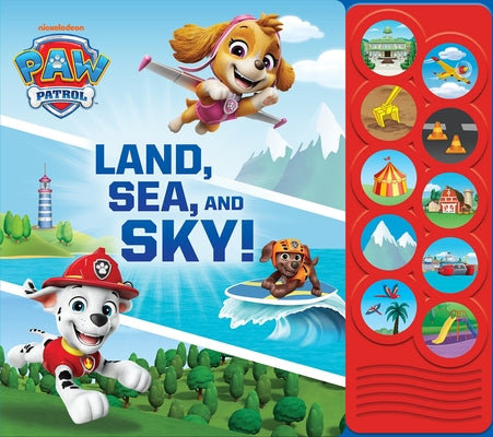 Cover Image for Nickelodeon Paw Patrol: Land, Sea, and Sky! Sound Book [With Battery] -- Jarod Facknitz, Board Books