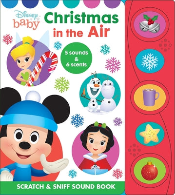 Cover Image for Disney Baby: Christmas in the Air Scratch & Sniff Sound Book [With Battery] -- Pi Kids, Board Books