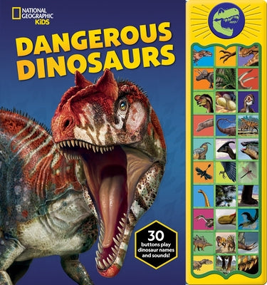 Cover Image for National Geographic Kids: Dangerous Dinosaurs Sound Book [With Battery] -- Pi Kids, Hardcover