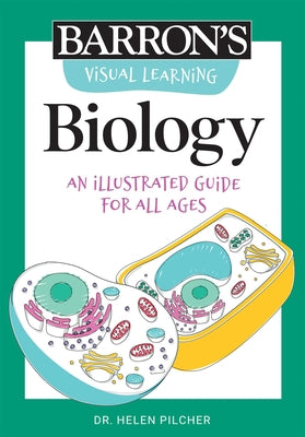 Cover Image for Visual Learning: Biology: An Illustrated Guide for All Ages -- Helen Pilcher, Paperback