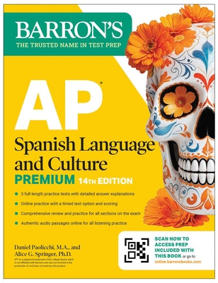 Cover Image for AP Spanish Language and Culture Premium, Fourteenth Edition: Prep Book with 5 Practice Tests + Comprehensive Review + Online Practice (2026) -- Daniel Paolicchi, Paperback