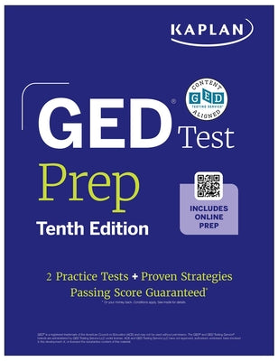 Cover Image for GED Test Prep, Tenth Edition (2026): Includes a Diagnostic Pretest, 2 Full Length Practice Tests, 1000+ Practice Questions, and 40+ Online Videos -- Kaplan Test Prep, Paperback
