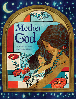 Cover Image for Mother God -- Teresa Kim Pecinovsky, Hardcover