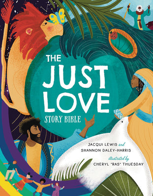 Cover Image for The Just Love Story Bible -- Jacqui Lewis, Hardcover