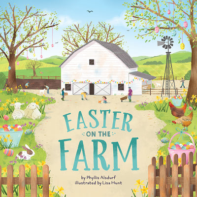 Cover Image for Easter on the Farm -- Phyllis Alsdurf, Hardcover