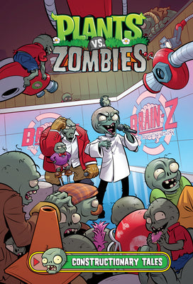 Cover Image for Plants vs. Zombies Volume 18: Constructionary Tales -- Paul Tobin, Hardcover