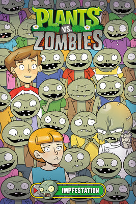 Cover Image for Plants vs. Zombies Volume 21: Impfestation -- Paul Tobin, Hardcover
