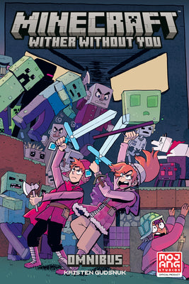 Cover Image for Minecraft Omnibus Volume 2: Wither Without You -- Kristen Gudsnuk, Paperback