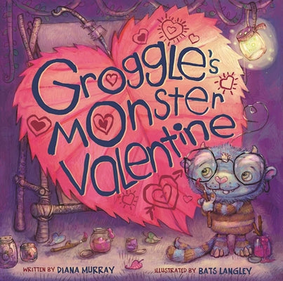 Cover Image for Groggle's Monster Valentine -- Diana Murray, Hardcover