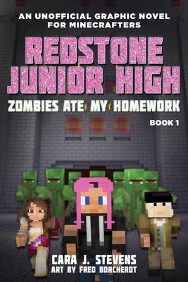 Cover Image for Zombies Ate My Homework -- Cara J. Stevens, Paperback