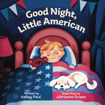 Cover Image for Good Night, Little American -- Kelley Paul, Board Books