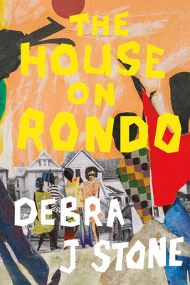 Cover Image for The House on Rondo -- Debra J. Stone, Hardcover