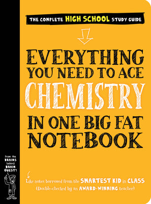 Cover Image for Everything You Need to Ace Chemistry in One Big Fat Notebook -- Workman Publishing, Paperback