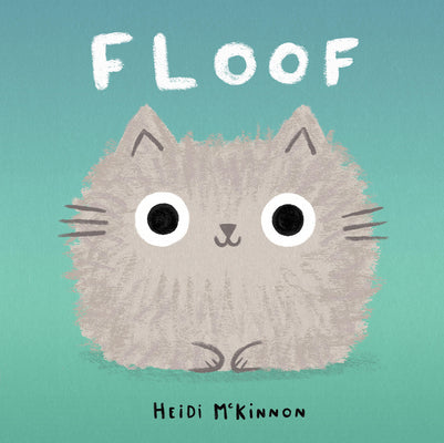 Cover Image for Floof -- Heidi McKinnon, Hardcover