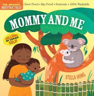Cover Image for Indestructibles: Mommy and Me -- Workman Publishing, Paperback