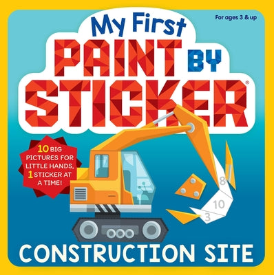 Cover Image for My First Paint by Sticker: Construction Site -- Workman Publishing, Paperback