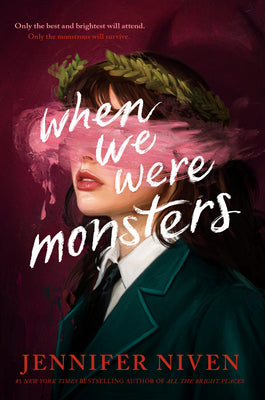 Cover Image for When We Were Monsters -- Jennifer Niven, Hardcover